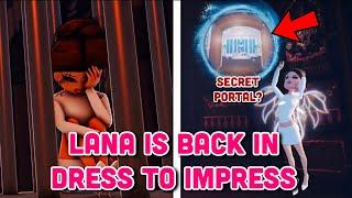 LANA IS BACK in Dress To Impress? Where to find her?? (SECRET PORTAL)