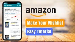 How to Make a Wishlist on Amazon !