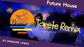 DJ Sanggre Jewel - Torete (Eddy Ducreo Future House Remix) Radio Cut