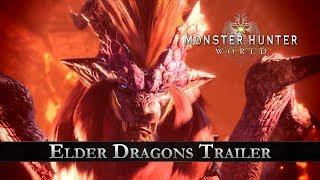 Monster Hunter: World - Elder Dragons Trailer