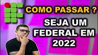 PREPARATÓRIO PARA O IF INSTITUTO FEDERAL 2021 - 2022. IFRN, IFAL, IFPI, IFRJ, IFMG, IFMA, IFES.