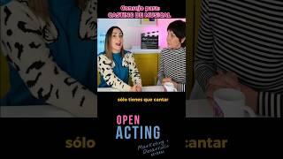 castings MUSICAL consejos #openacting