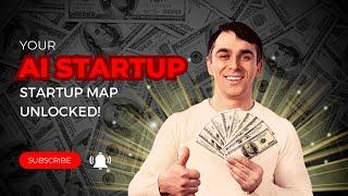 Your AI Startup Map Unlocked!
