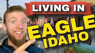 Living Near Boise Idaho - Eagle Idaho