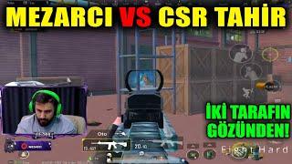 MEZARCI VS CSR TAHİR Pubg Mobile Yayıncı Karşılaşmaları