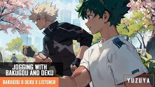 Jogging With Bakugou and Deku | Katsuki Bakugou & Izuku Midoriya x Listener