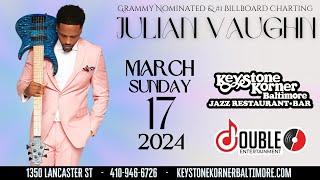 #1 Billboard Smooth Jazz Bassist Julian Vaughn FULL SHOW at Keystone Korner Baltimore (2024)