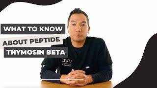 What you need to know about Thymosin Beta Peptide | Peptide | San Diego Wellness Lounge