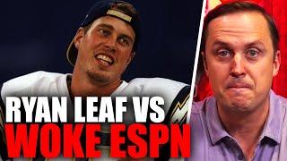 Ryan Leaf RIPS ESPN & REVEALS How Network CENSORS Speech | OutKick Hot Mic