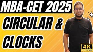 MBA CET 2025 Preparation : Circular and Clocks Full Class | Basics To CET Level