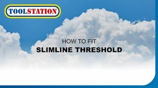 How to Install Stormguard Slimline Threshold: Ultimate Rain & Draught Protection | Toolstation