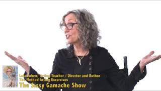 Acting coach, Lola Cohen on The Sissy Gamache Show