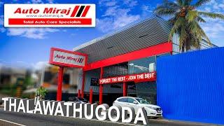 Auto Miraj - Thalawathugoda Branch Review