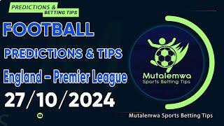 FOOTBALL PREDICTIONS TODAY 27/10/2024 PREDICTIONS TODAY | BETTING TIPS, #betting@sports betting tips