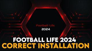 TUTO - Bien Installer Football Life 2024 et Eviter les Erreurs (Installation + MAJ 1.1)