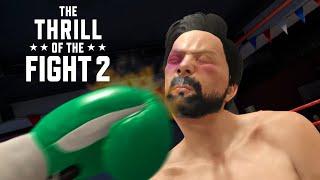 The Thrill of the Fight 2