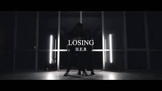 「Losing-H.E.R Urban&Soul Dance Choreography by Marco Lu, Sophies, YEE（ Feat.宇宙制造司）