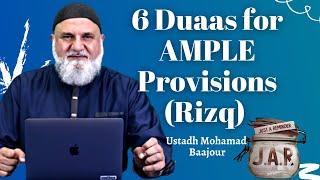 JAR #59 | 6 Duaas for AMPLE Provisions ( Rizq ) | Ustadh Mohamad Baajour