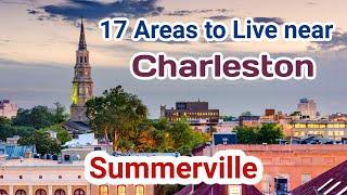 Summerville - Cities to Live near Charleston, SC!  Moving to Charleston- Cities & Neighborhoods