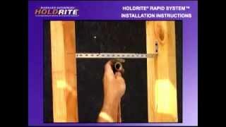 Holdrite Rapid System