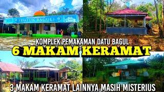 SEJARAH,KAROMAH DATU BAGUL,DATU BAJANGGUT,DATU PUJUNG DAN 3 MAKAM KERAMAT MISTERIUS,SIAPA BELIAU ?!.