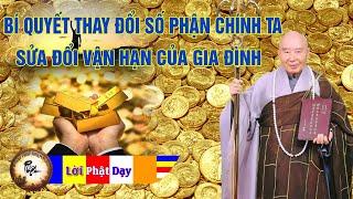 Làm Thế Nào thay đổi số mệnh theo phật pháp nhiệm màu, nghe lời phật dậy mỗi đêm an lạc
