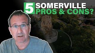 Living in Somerville Massachusetts: 5 pros and cons