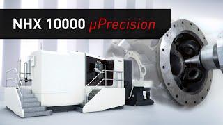 Large sized Horizontal Machining Center 「NHX 10000 µPrecision」