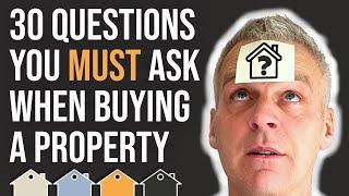 30 Questions To Ask When Buying A House Or Investment Property