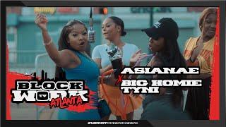 AsiaNae x Big Homie Tyni - Move In A Dress (Blockworktv Performance) [Atlanta]