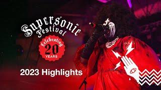 Supersonic Festival 2023 - the highlights