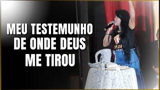 MEU TESTEMUNHO (De onde Deus me tirou) - Missª Adriane Medeiros