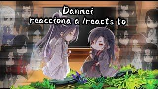 Personajes del DANMEI reacciona a...// 1-?// - inglés/español--