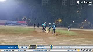 Black Hawk vs FEARLESS DOMINATORS Live Cricket Match | Cric&fit Friday Night Tournrment White Ball,