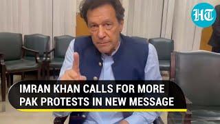 Imran Khan fuels protest fire in clarion call to Pak; Lashes Sharif Govt for 'kidnapping' him