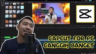 DOWNLOAD CAPCUT FOR PC GRATISSS..!! SOFT EDITING YANG KEREN PARAHH,,,!!!