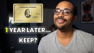 AmEx Gold Card One Year Review - Worth Keeping or Cancel?