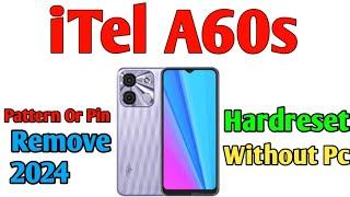 itel A60s Pattern Lock Pin Lock Password Lock Remove Without PC | How To Hardreset itel A60s