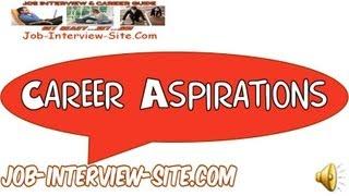 5 Key Career Aspirations Examples