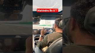 Mahindra Be 6 drive Experience  #mahindra #be6 #shortsfeed #tranding #electric #youtube