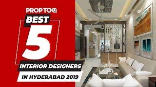 Best 5 Interior Designers in Hyderabad 2019 | On the basis of alphabetical order