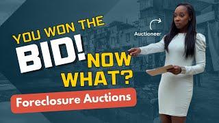 From Bid to Deed: Your Post-Auction Blueprint! What happens AFTER the Foreclosure Auction! #auctions