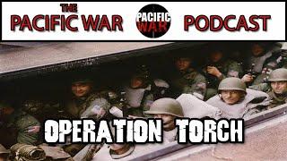 North African Campaign Part 8 ️ Operation Torch