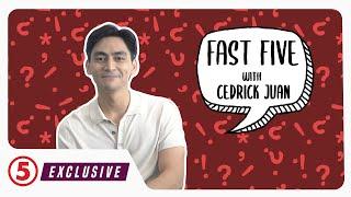 EXCLUSIVE | FAST FIVE with Cedrick Juan