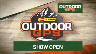Outdoor GPS 6/14 Show Open