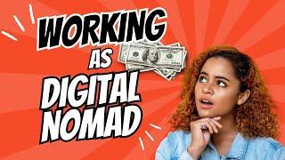 Digital Nomad Life Can Be VERY PROFITABLE!