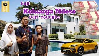 Gaji Youtube Keluarga Ndeso Terbaru 