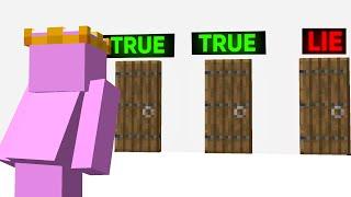 Minecraft Manhunt, 2 Truths and 1 Lie