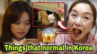 Some things that are considered normal in South Korea, but are considered odd everywhere else?