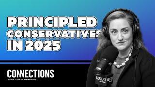 What does it mean to be a principled conservative in 2025?